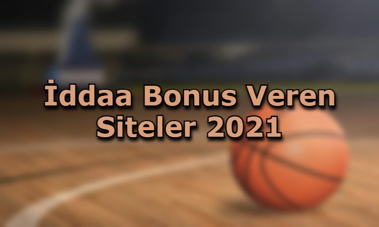 iddaa bonus veren siteler spor turleri