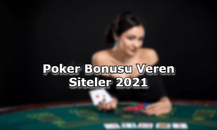 poker bonusu veren siteler iletisim