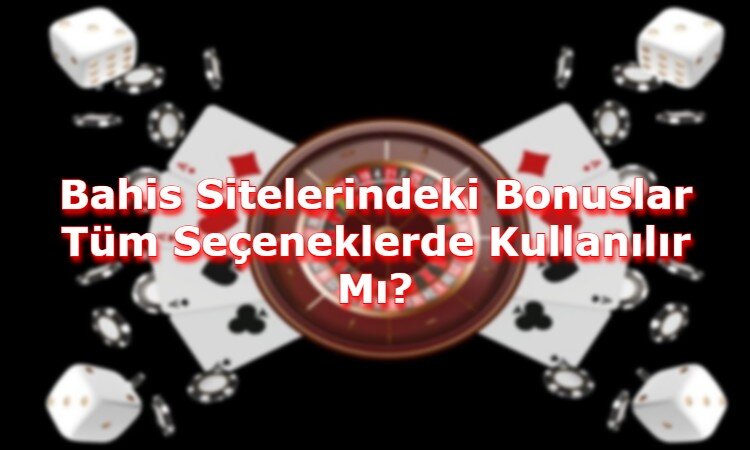 bahis sitelerinden bonus kazanma