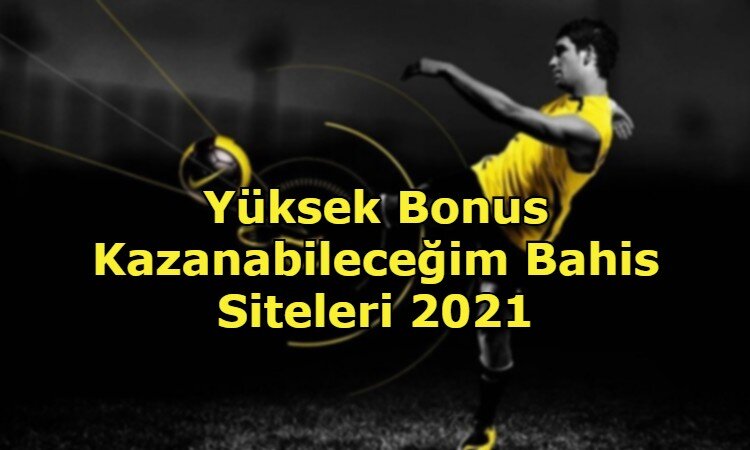 yuksek bonus kazanabilecegim bahis siteleri iletisim