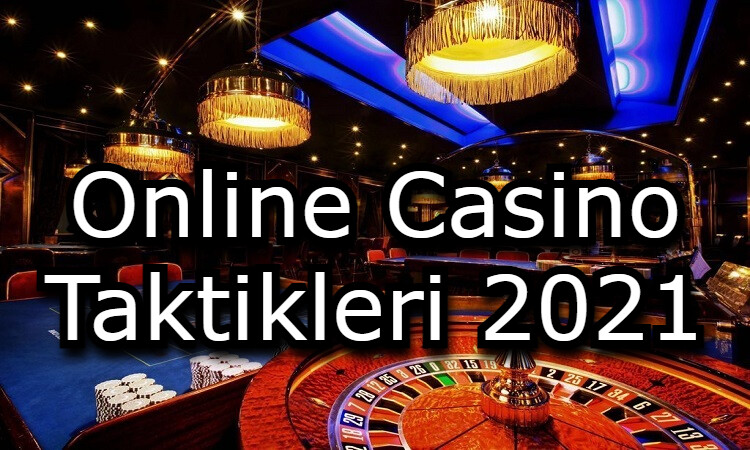 canli casino taktileri