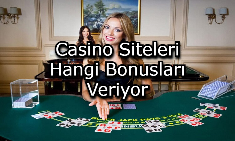 casino sitelerinde bonus