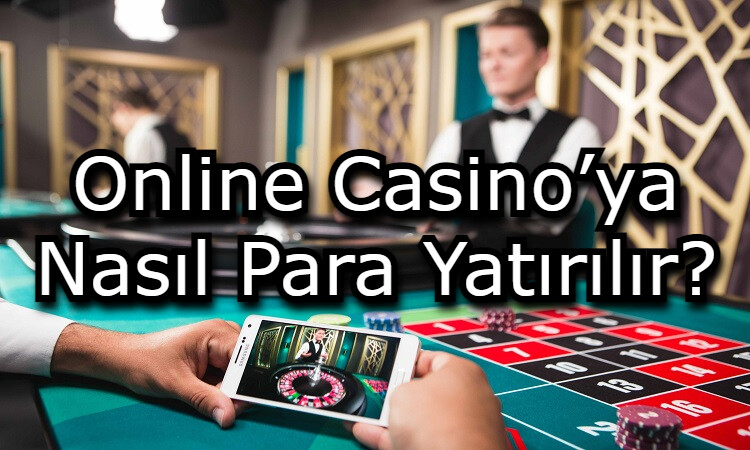 online casino nasil oynanir