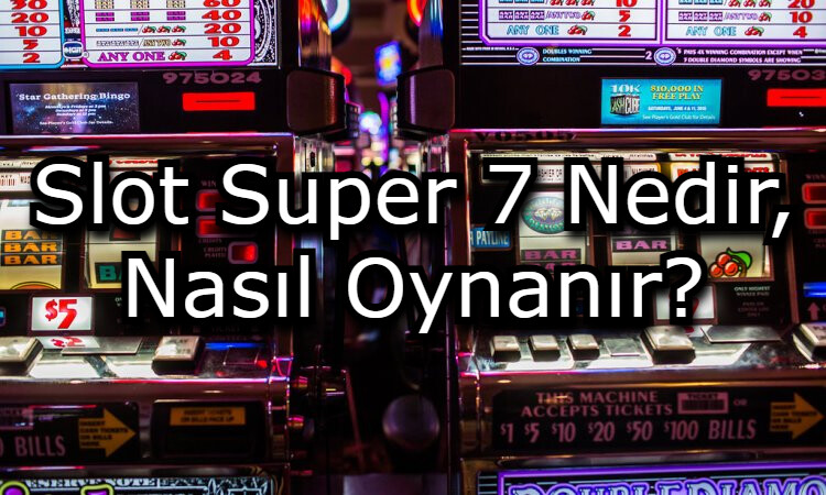 superslot7 oyunu nedir