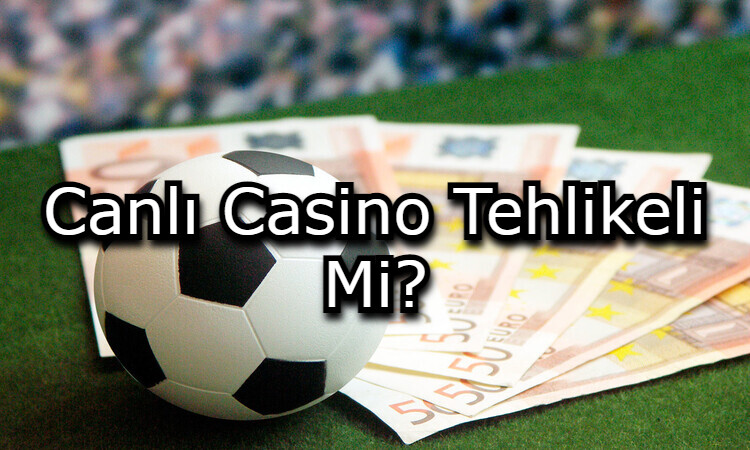 canli casino nedir