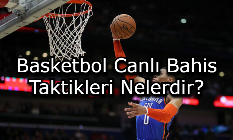 basketbol taktileri